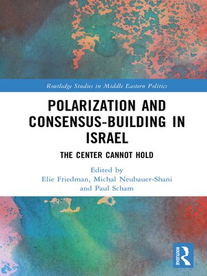 cover image of Polarization and Consensus-Building in Israel